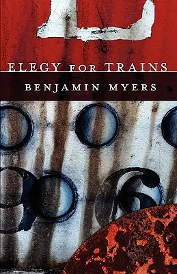 Elegy for Trains