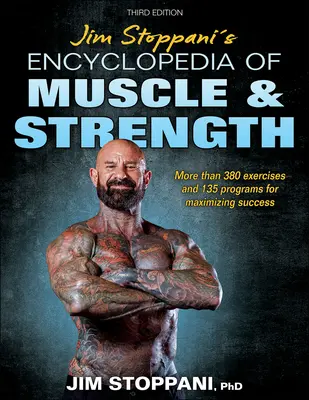 Jim Stoppani's Encyclopedia of Muscle & Strength (Az izomzat és az erő enciklopédiája) - Jim Stoppani's Encyclopedia of Muscle & Strength