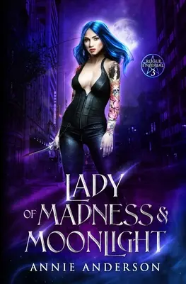 Lady of Madness & Moonlight