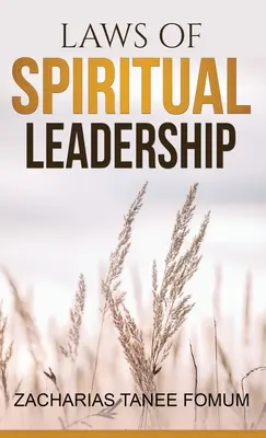 A lelki vezetés törvényei - Laws of Spiritual Leadership