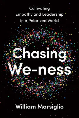 Chasing We-ness