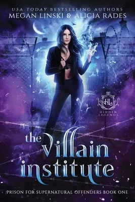 A Gonoszok Intézete - The Villain Institute