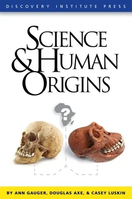 Tudomány és emberi eredet - Science and Human Origins