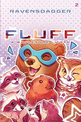 Fluff 2: Egy egészséges LitRPG - Fluff 2: A Wholesome LitRPG