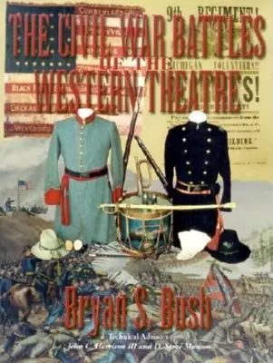 A nyugati színház polgárháborús csatái - The Civil War Battles of the Western Theatre