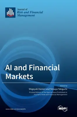 A mesterséges intelligencia és a pénzügyi piacok - AI and Financial Markets