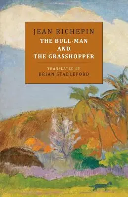 A bikaember és a szöcske - The Bull-Man and the Grasshopper