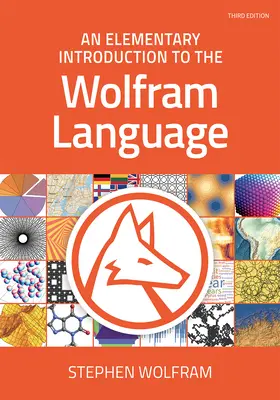 Elemi bevezetés a Wolfram Nyelvbe - An Elementary Introduction to the Wolfram Language