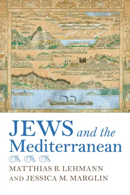 Zsidók és a Földközi-tenger - Jews and the Mediterranean