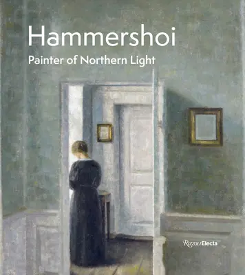 Hammershi: Az északi fény festője - Hammershi: Painter of Northern Light