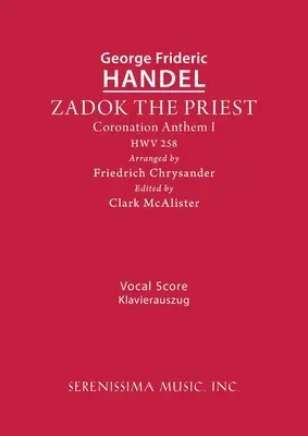 Zadok, a pap, HWV 258: Vokális partitúra - Zadok the Priest, HWV 258: Vocal score