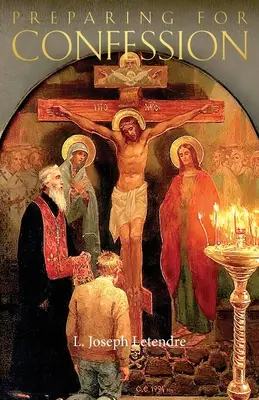 Felkészülés a gyónásra - Preparing for Confession