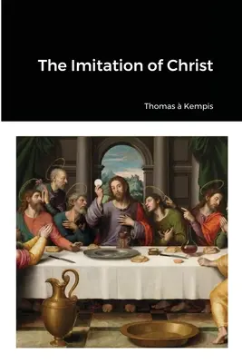 Krisztus utánzása - The Imitation of Christ