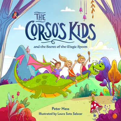 A Corso gyerekei és a varázskanál titka - The Corso's Kids and the Secret of the Magic Spoon