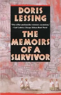 Egy túlélő emlékiratai - The Memoirs of a Survivor