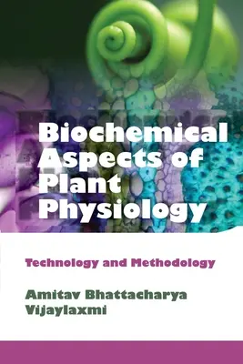 A növényi élettan biokémiai vonatkozásai - Biochemical Aspects of Plant Physiology