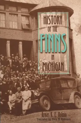 A michigani finnek története - History of the Finns in Michigan