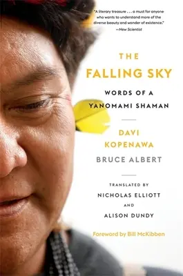 A zuhanó égbolt: Egy yanomami sámán szavai - The Falling Sky: Words of a Yanomami Shaman