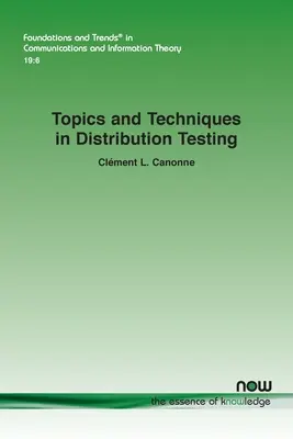 Témák és technikák a disztribúciós tesztelésben - Topics and Techniques in Distribution Testing