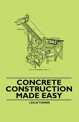 Könnyű betonépítés - Concrete Construction Made Easy