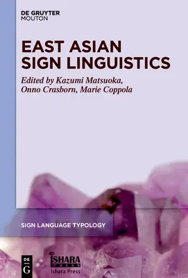 Východoasijská znaková lingvistika - East Asian Sign Linguistics