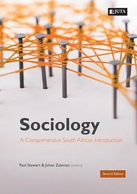 Szociológia: A Comprehensive SA Introduction 2e REPRINT - Sociology: A Comprehensive SA Introduction 2e REPRINT