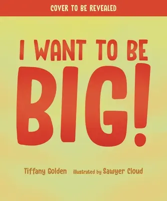 Nagy akarok lenni! - I Want to Be Big!