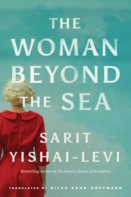 A nő a tengeren túl - The Woman Beyond the Sea