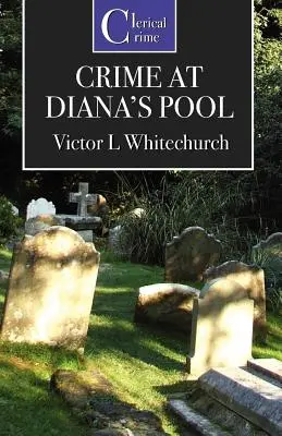 A bűntény Diana medencéjénél - The Crime at Diana's Pool