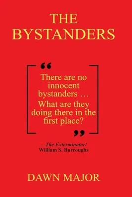 A bámészkodók - The Bystanders
