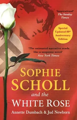 Sophie Scholl és a fehér rózsa - Sophie Scholl and the White Rose