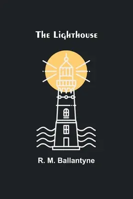 A világítótorony - The Lighthouse