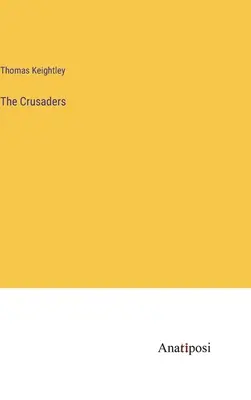 A keresztesek - The Crusaders