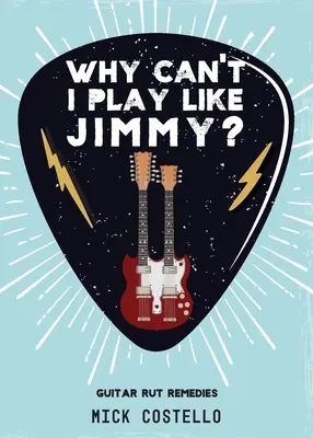 Miért nem játszhatok úgy, mint Jimmy? - Why can't I play like Jimmy?