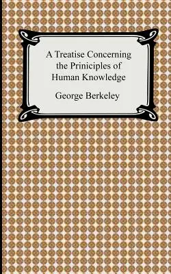 Értekezés az emberi tudás alapelveiről - A Treatise Concerning the Principles of Human Knowledge