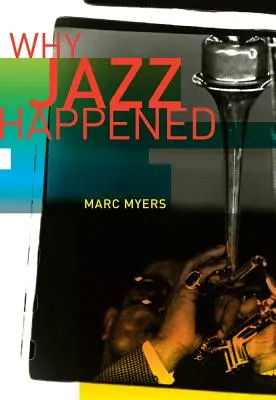 Miért jött létre a jazz - Why Jazz Happened