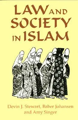 Jog és társadalom az iszlámban - Law and Society in Islam