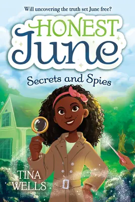 Honest June: June June: Titkok és kémek - Honest June: Secrets and Spies