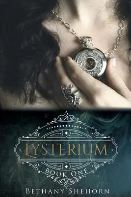 Lysterium: Könyv 1. - Lysterium: Book 1