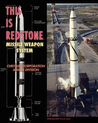 Ez a Redstone rakétafegyverrendszer - This is Redstone Missile Weapon System