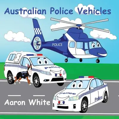 Ausztrál rendőrségi járművek - Australian Police Vehicles