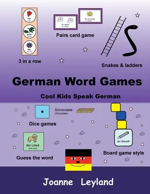 Német szójátékok: Cool Kids Speak German - German Word Games: Cool Kids Speak German