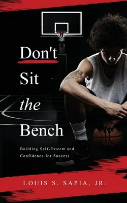 Don't Sit the Bench