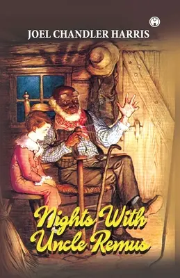 Éjszakák Rémusz bácsival - Nights With Uncle Remus