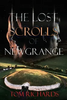 Newgrange elveszett tekercsei - The Lost Scrolls of Newgrange