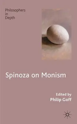 Spinoza a monizmusról - Spinoza on Monism