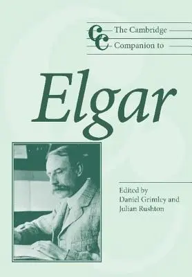 The Cambridge Companion to Elgar