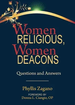 Nők vallásos nők diakóniai nők - Women Religious Women Deacons