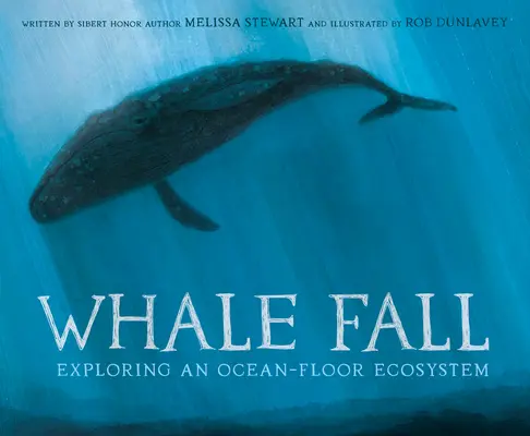 Bálnaesés: Egy óceánfenéki ökoszisztéma felfedezése - Whale Fall: Exploring an Ocean-Floor Ecosystem