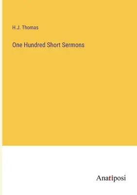 Száz rövid prédikáció - One Hundred Short Sermons